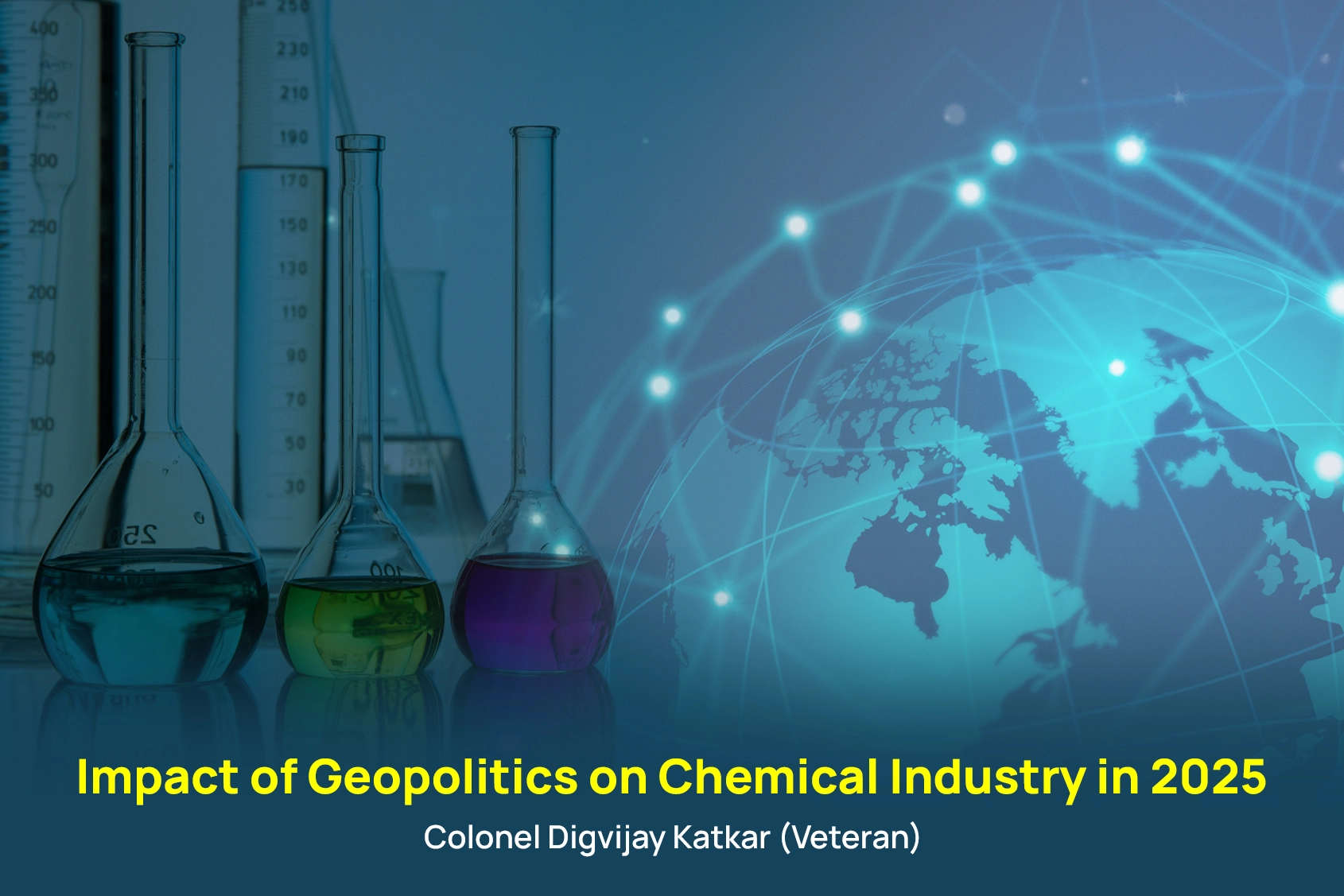 Impact of Geopolitics on Chemical Industry in 2025